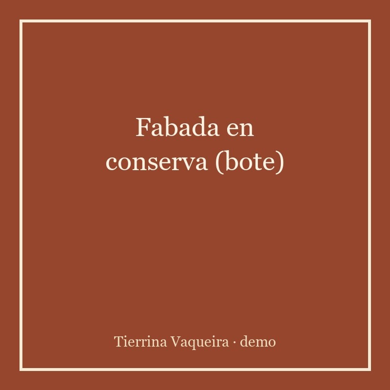 Fabada en conserva (bote)